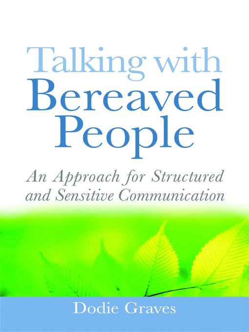 Title details for Talking With Bereaved People by Dodie Graves - Available